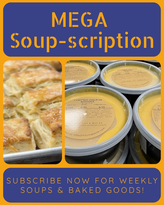 MEGA Monthly Soup-scription